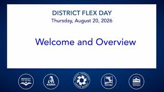 Fall 2026 Flex Day: Welcome and Overview