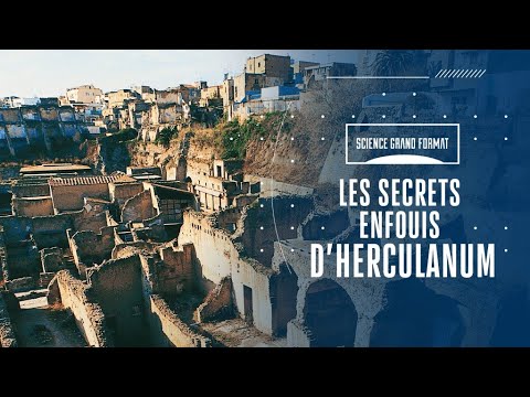 Les Secrets Enfouis d'Herculanum | Documentaire