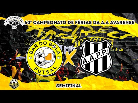 SEMIFINAL/ Bar do Bola x Ponte Preta - CAMP. DE FERIAS DE AVARÉ 🏆⚽️