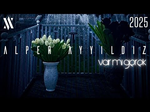 Alper Ayyıldız - Var Mı Gerek