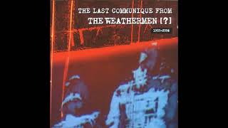 The Weathermen - Intro + Old Friend Sam