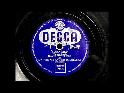 1954 DAVID WHITFIELD feat. MANTOVANI - Cara Mia DECCA 10" F10327