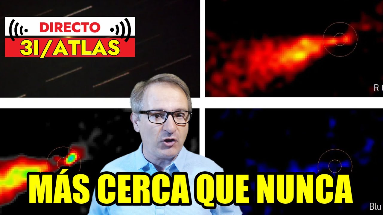 DIRECTO 🟥 ESPECIAL 3I/ATLAS MÁXIMA APROXIMACIÓN a la TIERRA