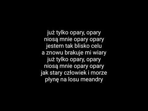 Kali X Paluch - Opary ( Tekst )