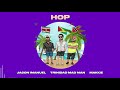 Jason Imanuel - Hop (Ft. Trinidad Mad Man & Makkie)