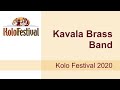 Kavala Brass Band - Kolo Festival 2020 - California Kolo Festival Kavala Brass Band - Kolo Festival 2020