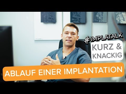 The implantation procedure – what you need to know beforehand!