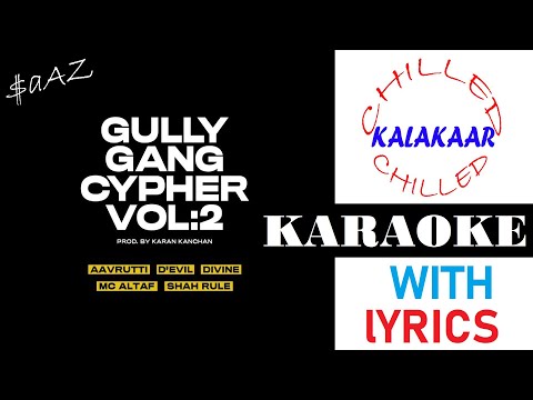 Gully Gang Cypher 2|Gully Gang|Instrumental with Lyrics