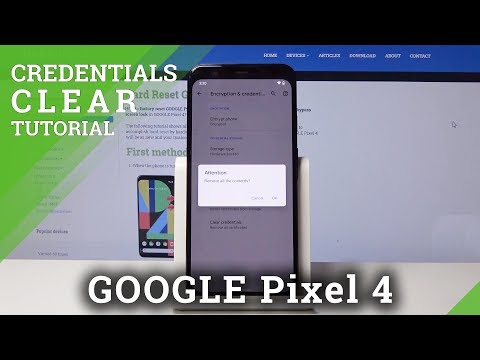 How to Clear Credentials in Google Pixel 4