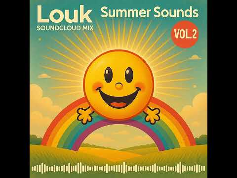 Louk - Summer Sounds Vol 2 (May 2025)