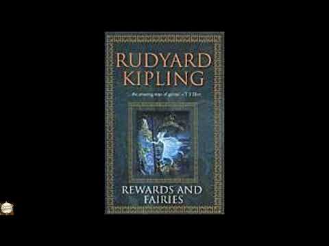 Rewards And Fairies by Rudyard Kipling — free full audiobook