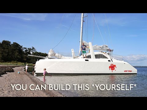What Does It Take To BUILD YOUR OWN CATAMARAN? - MJ Sailing