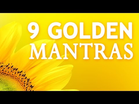 9 GOLDEN MANTRAS | 108 Times