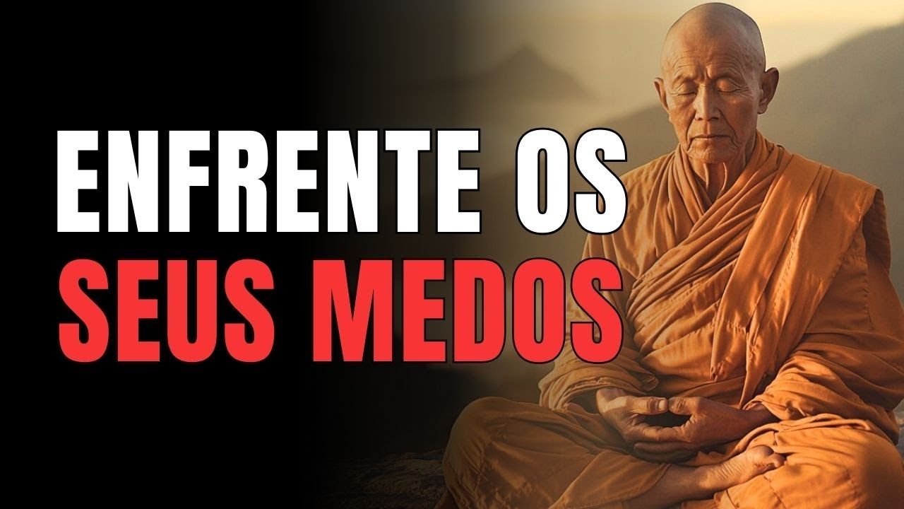 7 Lições Budistas Que Te AJUDARÃO A VIVER SEM MEDO | Lição Budista
