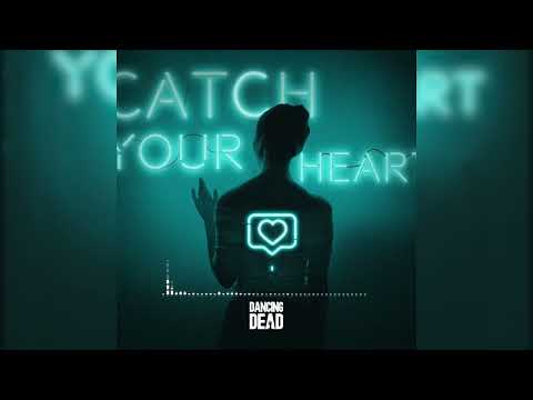 WCKiD X RITIX X Annastacia Boudwin - Catch Your Heart [Dancing Dead Release]