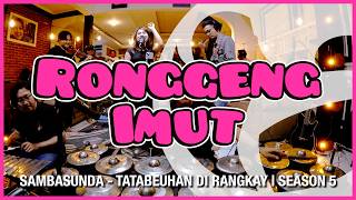 Download lagu RONGGENG IMUT - Sambasunda (Tatabeuhan di Rangkay - season 5) mp3 Download lagu RONGGENG IMUT - Sambasunda (Tatabeuhan di Rangkay - season 5) mp3