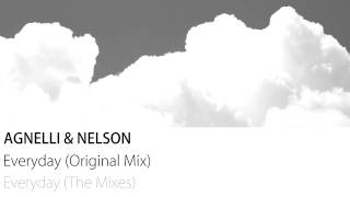 Agnelli & Nelson - Everyday (Original Mix)