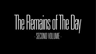 The Remains of The Day 2/2