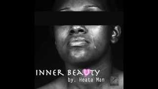 Heata Man - Inner Beauty [Audio]