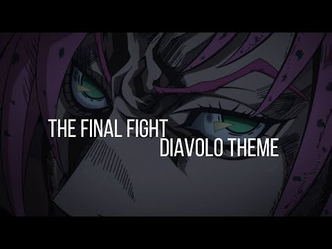 The final fight - Diavolo theme (Jojo bizarre adventure OST) - 1 hour