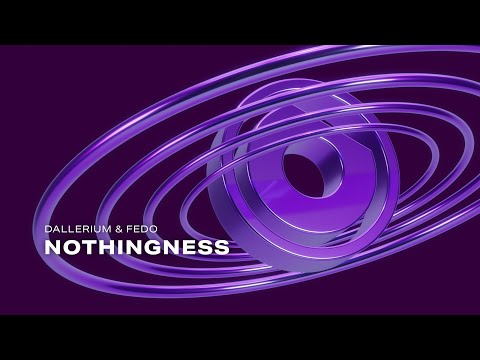 Dallerium & Fedo - Nothingness