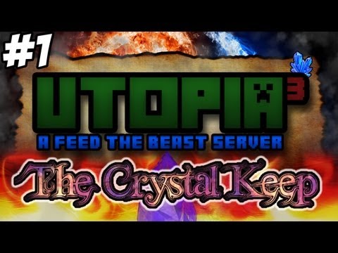 Feed the Beast Ultimate: Utopia³ - The Crystal Keep #1
