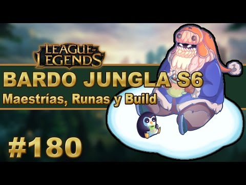 👍 BARDO JUNGLA (GUÍA) | Maestrias, Runas y Objetos/Build | Vídeo Gameplay | Parche/Temporada (S6)