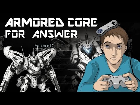 armored core for answer xbox 360 walkthrough