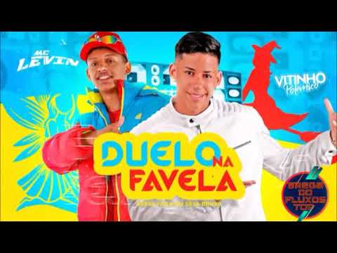 VITINHO POLÊMICO _ MC LEVIN - DUELO NA FAVELA -