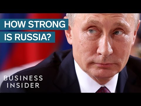 Russia May Not Be As Strong As You Think