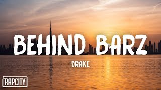 Drake - Behind Barz (Lyrics)