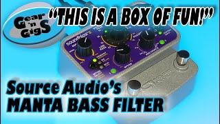 Video thumbnail for Source Audio Soundblox2 Manta Bass Filter Pedal Review by Gear 'n Gigs