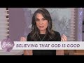 Lisa Bevere: Trusting Through Adversity | Better Together TV