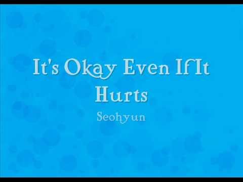 It's Okay Even If It Hurts - Seohyun [English Lyrics]