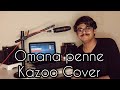Kazoo cover | Omana Penne bgm | AR Rahman | Vinnaithaandi Varuvaayaa