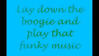 Play that Funky Music with Lyrics