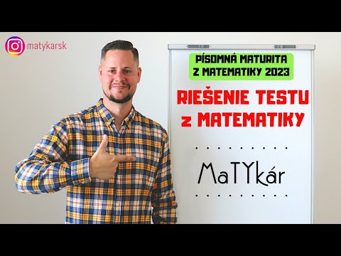MATURITA Z MATEMATIKY 2023 - RIEŠENIE TESTU