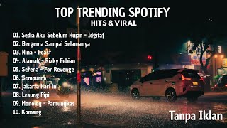 Download lagu TOP TRENDING SPOTIFY 2025 - IDGITAF - SEDIA AKU SEBELUM HUJAN mp3 Download lagu TOP TRENDING SPOTIFY 2025 - IDGITAF - SEDIA AKU SEBELUM HUJAN mp3