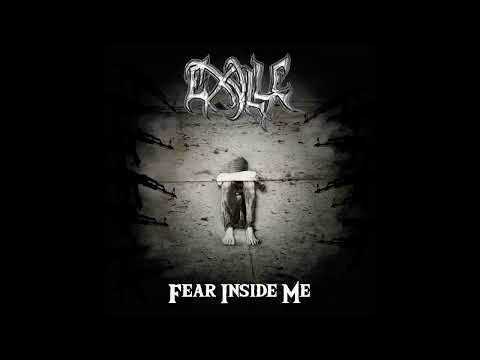Exylle - Fear Inside Me (Official Stream Video)