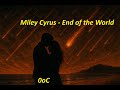 Miley Cyrus End Of The World Long Version Double