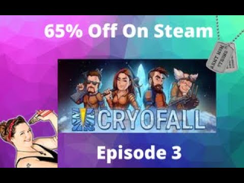 CRYOFALL Gameplay I Lets Play I Walkthrough - Meteorite Event HUGE STEAM SALE- Episode 3