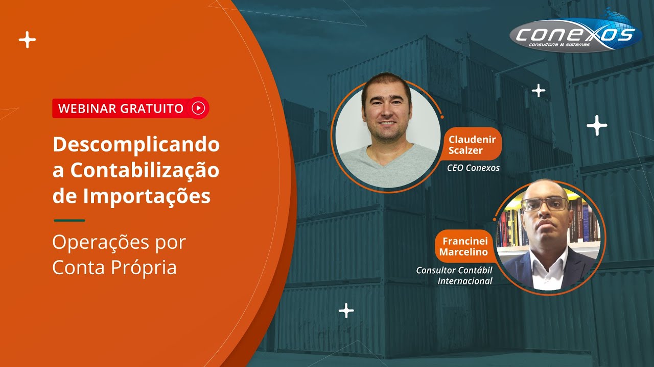 Descomplicando a Contabilização de Importações - Operações por Conta Própria