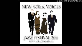 The New York Voices I Could Write a Book Music