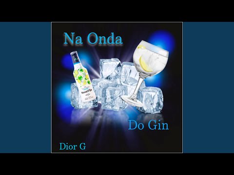 Na Onda do Gin