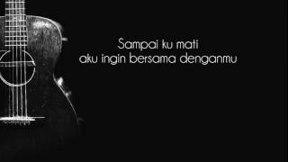 Download lagu NANO - Sampai ku mati mp3