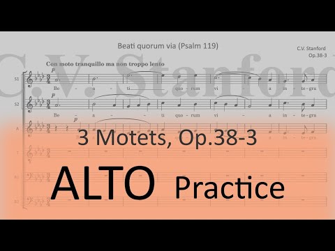 Stanford, C.V. Op.38-3 (Beati quorum via) - Alto practice