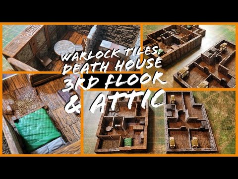 WarLock Tiles: Death House Third Floor & Attic
