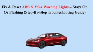 Fix & Reset ABS & VSA Warning Lights – Stays On Or Flashing (Step-By-Step Troubleshooting Guide)
