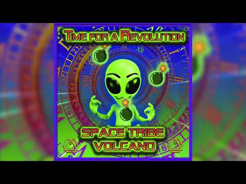 Space Tribe & Volcano - Time For A Revolution - Official