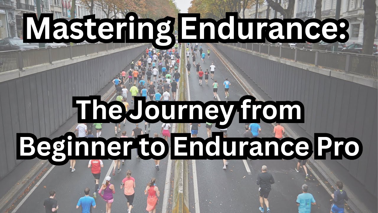 Mastering Endurance: The Journey from Beginner to Endurance Pro